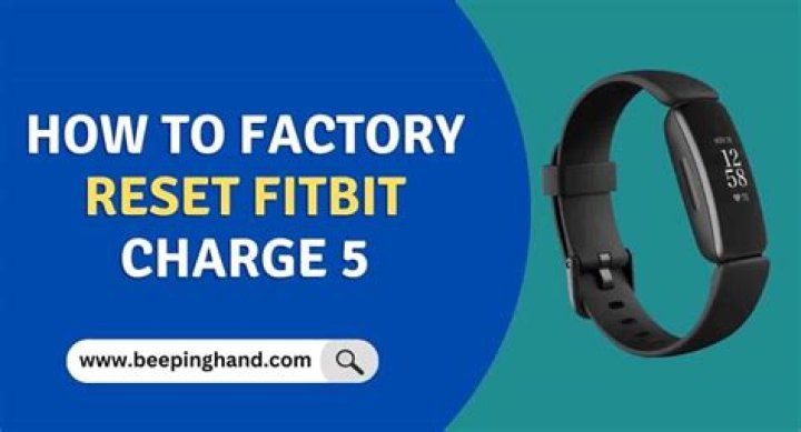 How do I Reset my Fitbit Charge to factory settings?