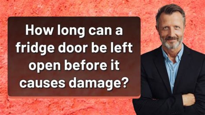 How long can a fridge door be left open?
