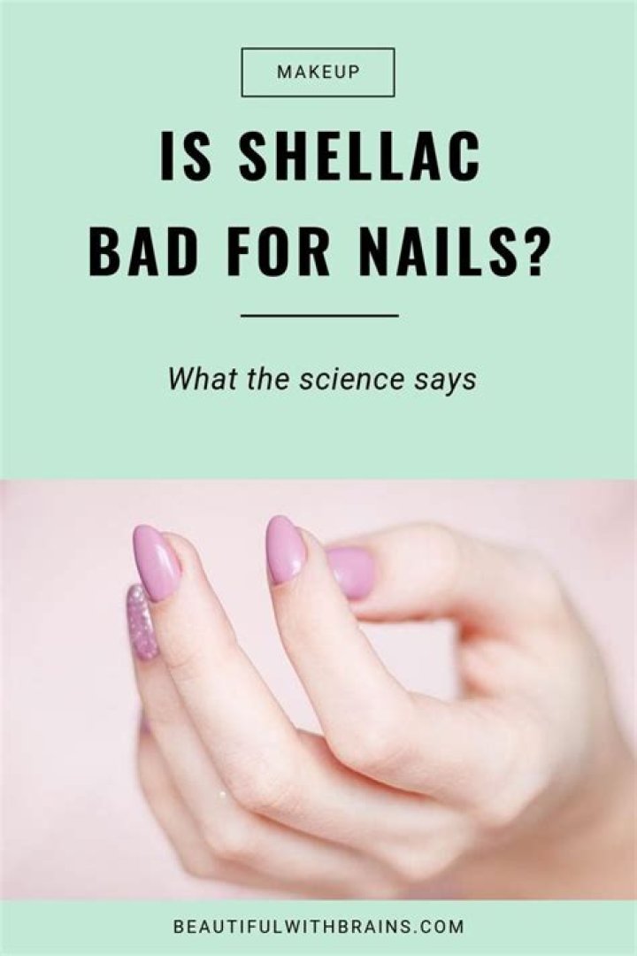 Is shellac bad for your nails?