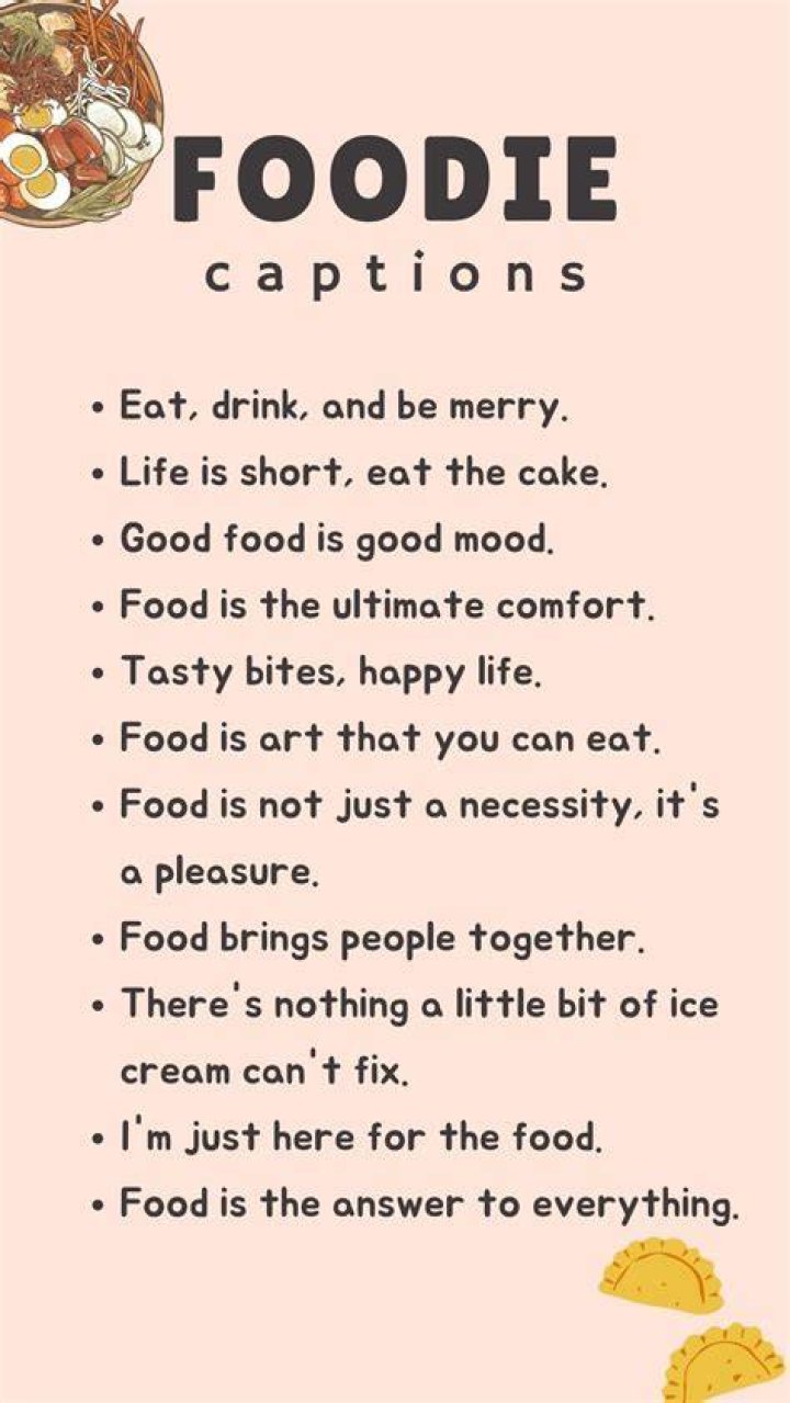 What is a good caption for food?