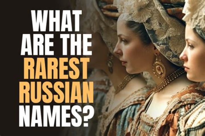What is the best Russian name?